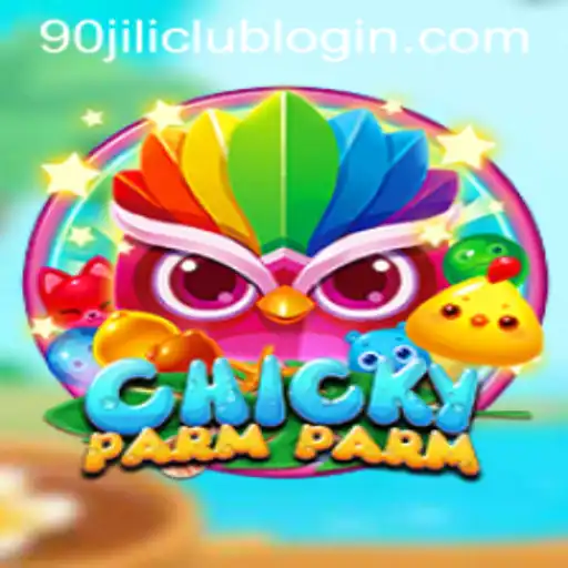 Exploring the Exciting World of ChickyParmParm and the 90jili Club Login