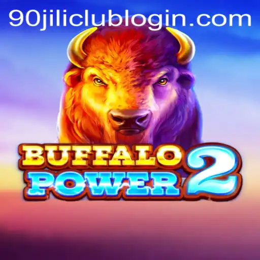 Exploring the Wild West in BuffaloPower2 Amid the Buzz of 90jili Club
