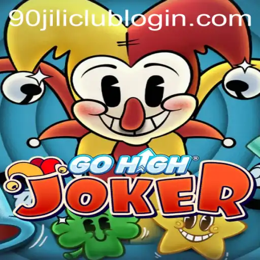 Discover the Exciting World of GoHighJoker: A Comprehensive Guide